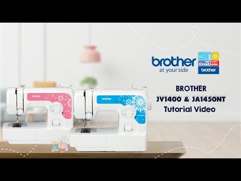 JV1400 & JA1450NT Brother Sewing Machine | Tutorial