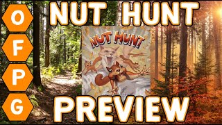 OFPG - Nut Hunt Preview