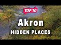 Top 10 Hidden Places To Visit In Akron Ohio USA English