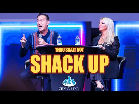 Why You Should Not Shack Up