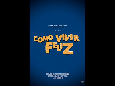 Cómo Vivir Feliz