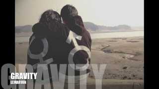 gravity - lemarvin