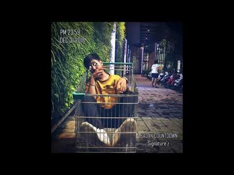 Signature'z - Sad in Countdown ft. BigBoez [ หนองกุงบอย ]