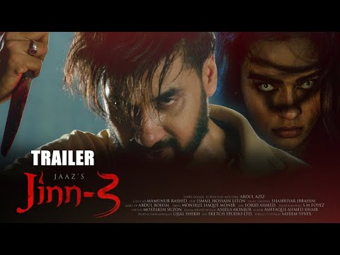 Jinn 3 Movie Trailer | A Thrilling Bangla Horror Movie | Shajal | Faria | Abdul Aziz | Jaaz