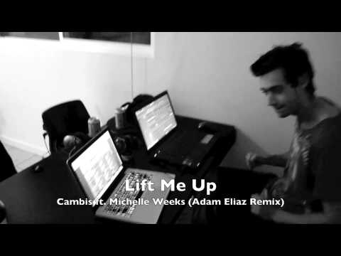 Cambis ft. Michelle Weeks - Lift Me Up (Adam Elias Remix) (Preview Teaser)