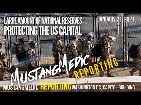 MustangMedic Reporting National guard protecting the US Capital 2