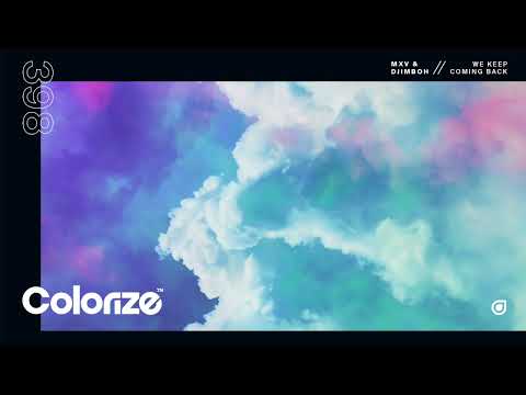 MXV & djimboh - We Keep Coming Back