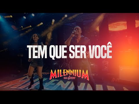 Tem Que Ser Você - Banda Milennium Cia Show