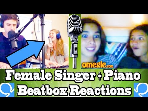 AMAZING FEMALE SINGER + PIANO BEATBOX OMEGLE REACTIONS