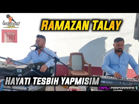 Ramazan Talay Hayatı Tesbih Yapmısım (söz müzik Tayfun Soydemir)