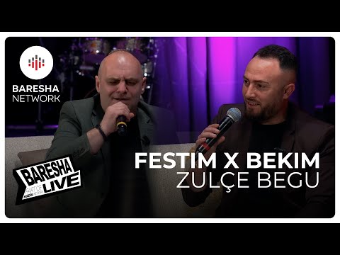 FESTIM HYSENAJ & BEKIM DEHARI - ZULÇE BEGU | LIVE