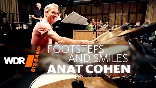 Anat, Avishai &amp; Yuval Cohen - Footsteps and Smiles | WDR BIG BAND