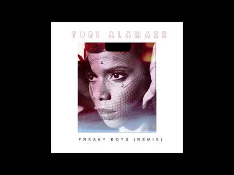 Tori Alamaze - Freaky Boys (Remix)