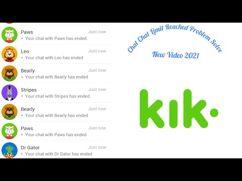 Kik update 2021 | Kik chat limit reached problem solve 2021