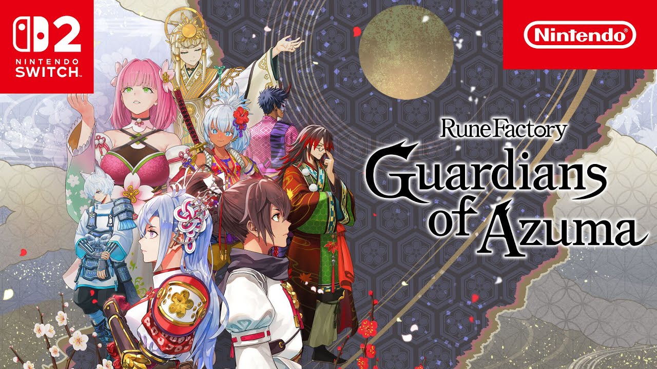 Rune Factory: Guardians of Azuma &ndash; Launch Trailer &ndash; Nintendo Switch 2 - YouTube