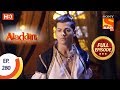 Aladdin - Ep 280 - Full Episode - 11th September, 2019