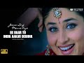 Ek Baar To India Aake Dekhna Alka Yagnik Jeena Sirf Mere Liye Official 4K Music Video