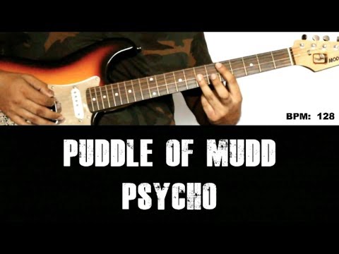 Psycho - Puddle of Mudd