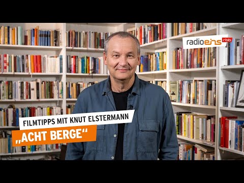 Acht Berge | Filmtipp der Woche