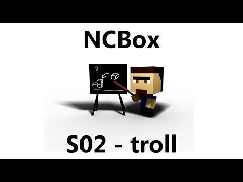 NCBox S02Troll - Byl jsem vytrollen.