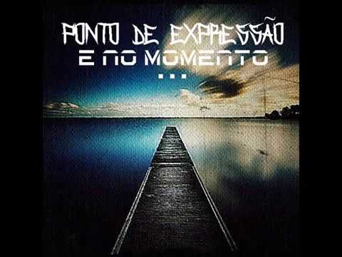 Ponto de Expressão - E no momento...