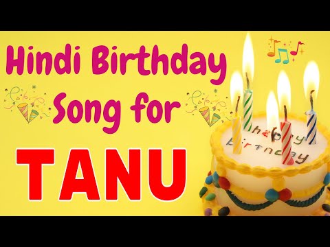 Happy Birthday Tanu Song | Birthday Song for Tanu | Happy Birthday Tanu Song Download