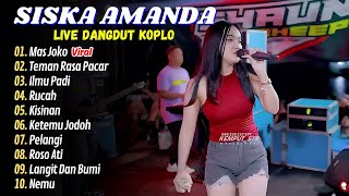 Download lagu Siska Amanda - MAS JOKO - TEMAN RASA PACAR || LAGU DANGDUT TERBARU 2025 mp3