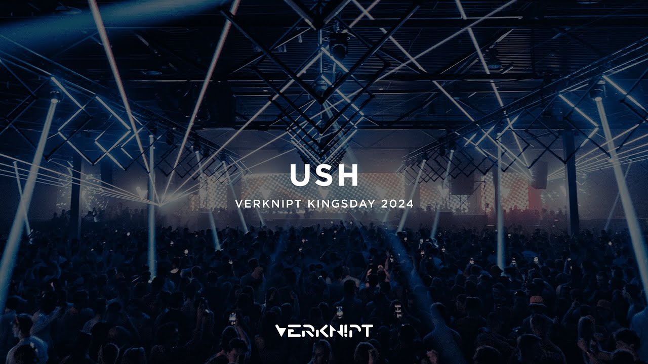 Ush - Verknipt Kingsday 2024