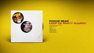 🔊 POOGIE BEAR - Keep Da Party Pumpin' [Menace Records] (2000) HQ