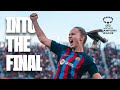 ROAD TO THE UWCL FINAL! 🔥💪 | FC Barcelona VLOG