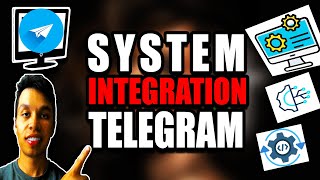 System integration Telegram Tutorial