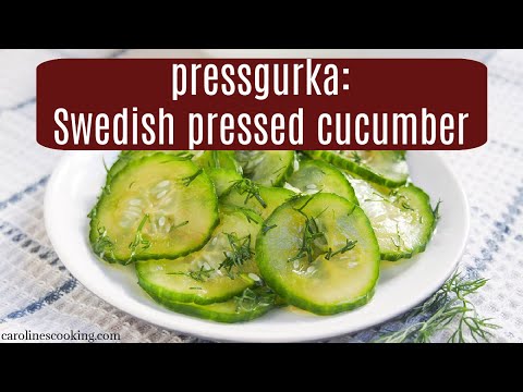 Pressgurka - Swedish pressed cucumber salad