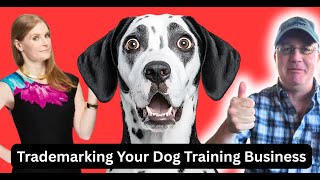 Trademark Attorney Angela Langlotz Talks About Why You Should Trademark Your Dog Training Business