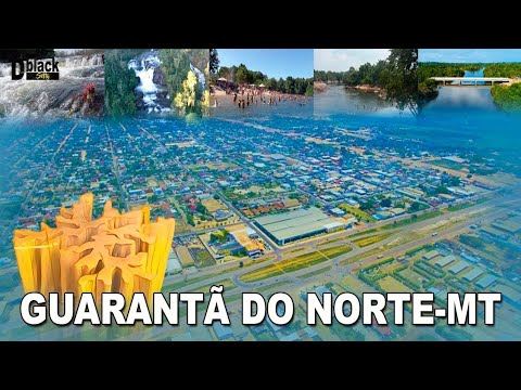 HISTÓRIA DE GUARANTÃ DO NORTE-MT