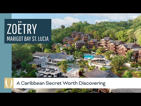 An amazing visit to discover the stunning paradise of Zoëtry Marigot Bay St Lucia