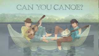 Can You Canoe? - The Okee Dokee Brothers