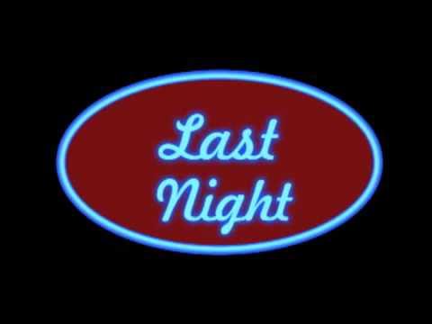 Last Night - Ian Carey feat. Snoop Dogg & Bobby Anthony