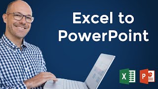 Excel to PowerPoint - What
