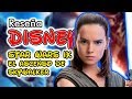 STAR WARS IX Reseña Disney
