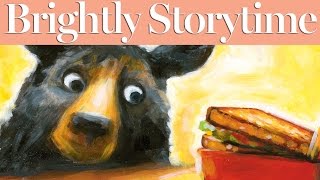 The Bear Ate Your Sandwich - Read Aloud Picture Book | Brightly Storytime