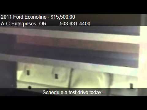 2011 Ford Econoline E-250 - for sale in Oregon City, OR 9704