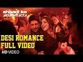 "Desi Romance" Full Video (Film Version ...