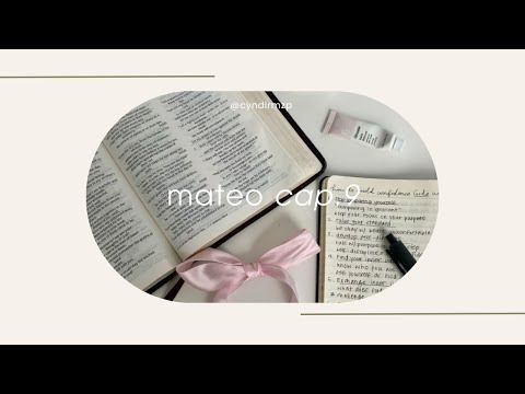 Mateo Capítulo 9 - Leyendo Mateo en 28 días