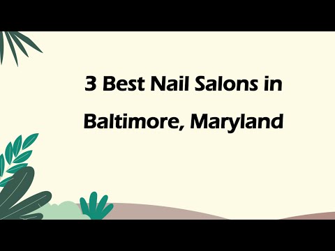 Nail Salons In Baltimore County