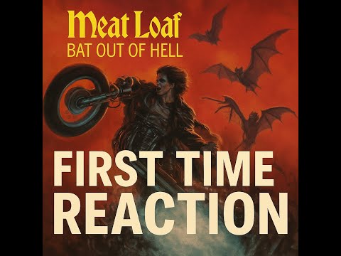 First Time Hearing Meat Loaf – Bat Out of Hell | Full Album Reaction!