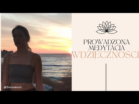 ~5 minut dla Ciebie: prowadzona medytacja wdzięczności~