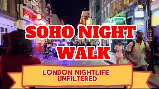 LONDON NIGHTLIFE WALKING TOUR 2025 | London Walk Unfiltered 4K #asmr