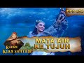 Mata Air Ke Tujuh Ada Di Tangan Rangga Sari Raden Kian Santang Eps 454 Part 2