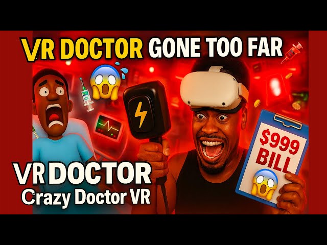 I Tried to Being the “Best Doctor” in VR… But...😭💉 | Crazy Doctor VR SDDEFAULT Thumbnail