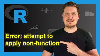 Error: attempt to apply non-function in R (2 Examples) | How to Fix | Insert a Mathematical Operator